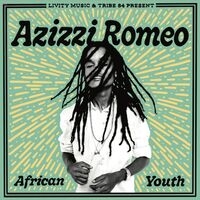 Azizzi Romeo feat. Livity Allstars