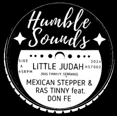 Mexican Stepper, Ras Tinny feat. Don Fe