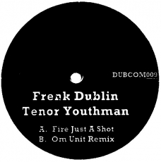Tenor Youthman, Frenk Dublin