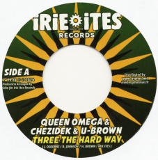 Queen Omega & Chezidek & U-Brown