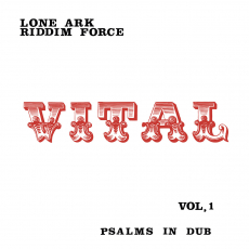Lone Ark Riddim Force