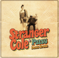 Stranger Cole And Patsy
