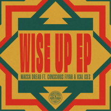 Macca Dread feat. Conscious Fiyah & Ical Ises
