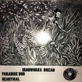 Ironworks Dread