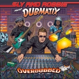 Sly & Robbie Meet Dubmatix