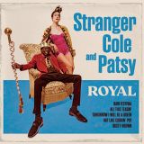Stranger Cole And Patsy