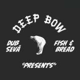 Dub Seva meets Fish & Bread